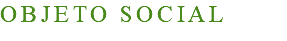 OBJETO SOCIAL
